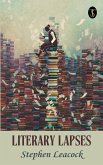 Literary Lapses (eBook, ePUB) Literary Lapses (eBook, ePUB)