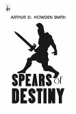 Spears of Destiny (eBook, ePUB)