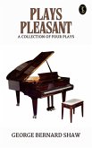 Plays Pleasant (eBook, ePUB)