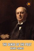 The Sense of The Past (eBook, ePUB) The Sense of The Past (eBook, ePUB)