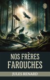 Nos frères farouches (eBook, ePUB)