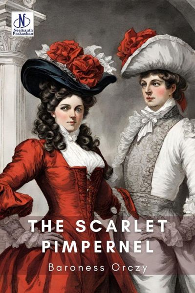The Scarlet Pimpernel (eBook, ePUB) The Scarlet Pimpernel (eBook, ePUB)