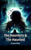 The Haunters & The Haunted (eBook, ePUB)