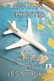 LA MORT DANS LES NUAGES (eBook, ePUB) LA MORT DANS LES NUAGES (eBook, ePUB)