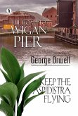 The Road To Wigan Pier & Keep The Aspidistra Flying Combo Set Of 2 Books (eBook, ePUB)