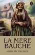La Mere Bauche (eBook, ePUB) - Bild 1