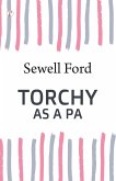 TORCHY AS A PA (eBook, ePUB) TORCHY AS A PA (eBook, ePUB)