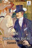 The Tremendous Event (eBook, ePUB) The Tremendous Event (eBook, ePUB)