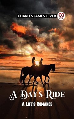Cover A DAY'S RIDE A LIFE'S ROMANCE (eBook, ePUB)