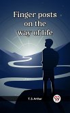 Finger posts on the way of life (eBook, ePUB)