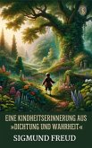 Eine Kindheitserinnerung aus »Dichtung und Wahrheit« (eBook, ePUB) Eine Kindheitserinnerung aus »Dichtung und Wahrheit« (eBook, ePUB)