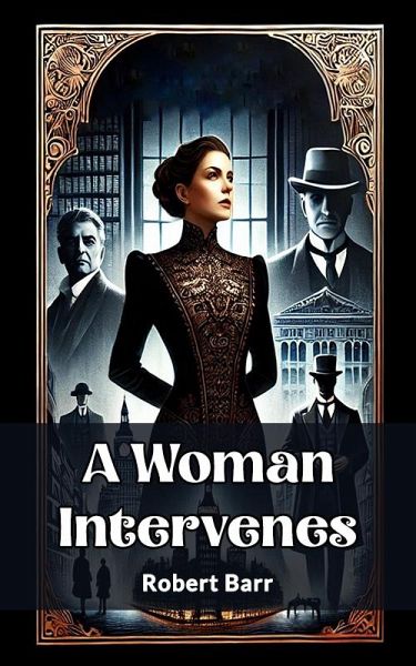A Woman Intervenes (eBook, ePUB) A Woman Intervenes (eBook, ePUB)