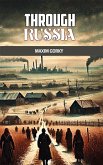 Through Russia (eBook, ePUB) Through Russia (eBook, ePUB)