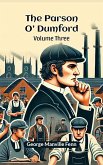 The Parson O' Dumford Volume Three (eBook, ePUB) The Parson O' Dumford Volume Three (eBook, ePUB)