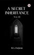 A Secret Inheritance Vol. III (eBook,... - Bild 1