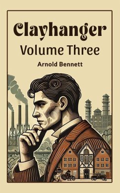 Cover Clayhanger Volume Three (eBook, ePUB)