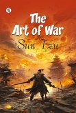 The Art Of War (eBook, ePUB) The Art Of War (eBook, ePUB)