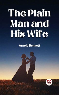 Cover The Plain Man And His Wife (eBook, ePUB)