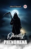 Ghostly Phenomena (eBook, ePUB)
