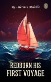 Redburn His First Voyage (eBook, ePUB)