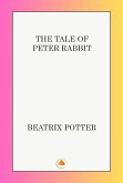 The Tale of Peter Rabbit (eBook, ePUB) The Tale of Peter Rabbit (eBook, ePUB)