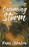 Becoming the Storm (eBook, ePUB) Becoming the Storm (eBook, ePUB)