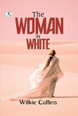 The Woman in White (eBook, ePUB) The Woman in White (eBook, ePUB)