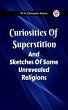 Curiosities Of Superstition And... - Bild 1