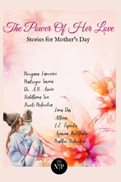 Cover The Power of Her Love, Stories for Mothers Day (eBook, ePUB)