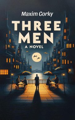 Cover Three Men A Novel (eBook, ePUB)