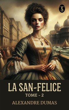 Cover La San-Felice, Tome - 02 (eBook, ePUB)