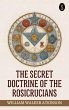 The Secret Doctrine of the Rosicrucians... - Bild 1