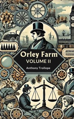 Cover Orley Farm Volume II (eBook, ePUB)