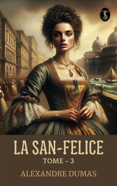 Cover La San-Felice, Tome - 03 (eBook, ePUB)