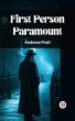 First Person Paramount (eBook, ePUB) - Bild 1