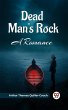 Dead Man's Rock A Romance (eBook, ePUB) - Bild 1