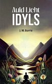Auld Licht Idyls (eBook, ePUB)
