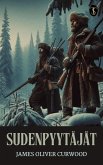 Sudenpyytäjät (eBook, ePUB)