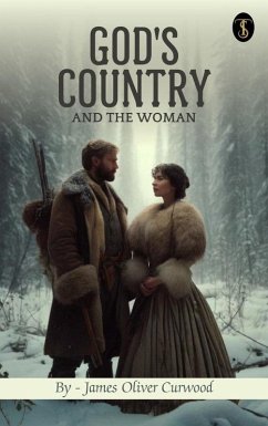 Cover God's Country-And the Woman (eBook, ePUB)