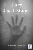 Three Ghost Stories (eBook, ePUB) Three Ghost Stories (eBook, ePUB)