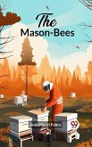 The Mason-Bees (eBook, ePUB) The Mason-Bees (eBook, ePUB)