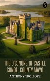 The O'Conors of Castle Conor, County Mayo (eBook, ePUB)