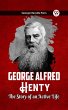 George Alfred Henty The Story of an... - Bild 1