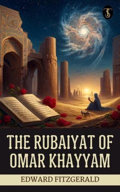 The Rubaiyat of Omar Khayyam (eBook, ePUB) - Fitzgerald, Edward