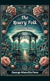 The Rosery Folk Volume One (eBook, ePUB)