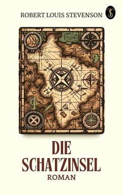 Cover Die Schatzinsel: Roman (eBook, ePUB)