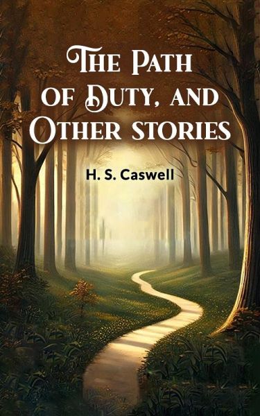 The Path of Duty, and Other Stories (eBook, ePUB)