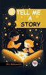 Tell Me a Story (eBook, ePUB) - Bild 1
