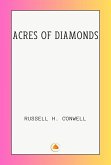 ACRES OF DIAMONDS (eBook, ePUB) ACRES OF DIAMONDS (eBook, ePUB)