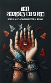 The Shadow of A Sin (eBook, ePUB) The Shadow of A Sin (eBook, ePUB)